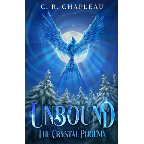 Unbound: The Crystal Phoenix