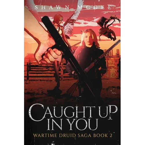 Caught Up in You