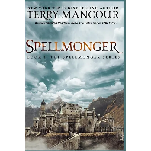 Spellmonger: Book 1 Of The Spellmonger Series