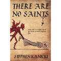 There Are No Saints