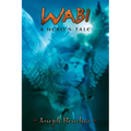 Wabi: A Hero's Tale