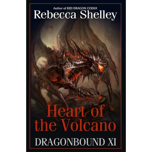 Dragonbound XI: Heart of the Volcano - Paperback