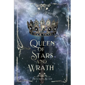 Queen of Stars and Wrath