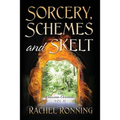 Sorcery, Schemes and Skelt: The Kinowenn Chronicles Vol II