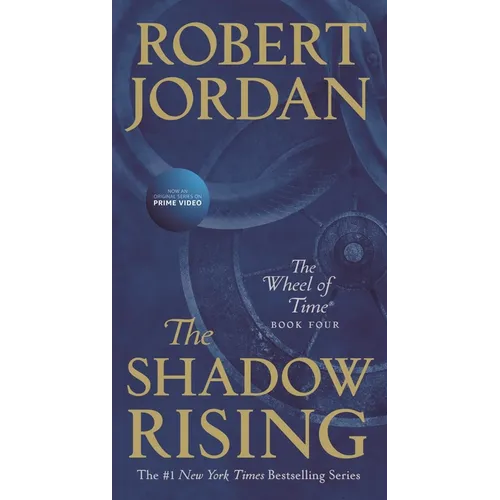 The Shadow Rising: Book Four of 'The Wheel of Time'