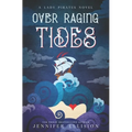 Over Raging Tides