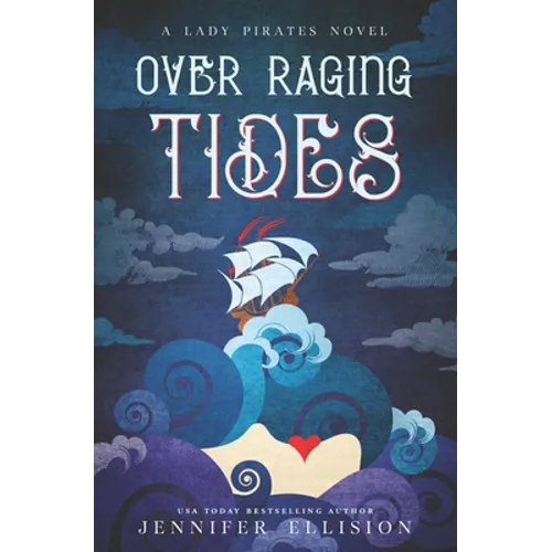 Over Raging Tides