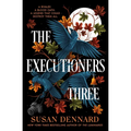 The Executioners Three