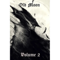 Old Moon Quarterly: Issue 2, Autumn 2022
