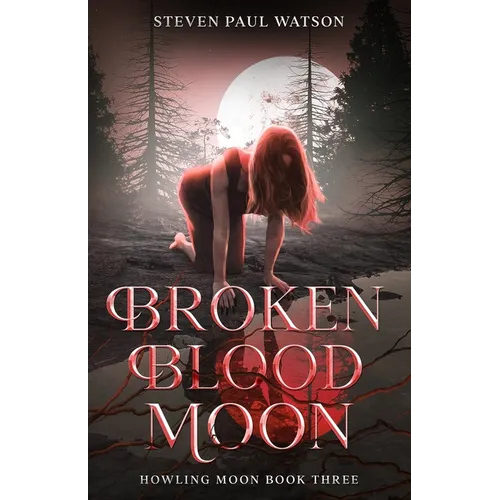 Broken Blood Moon