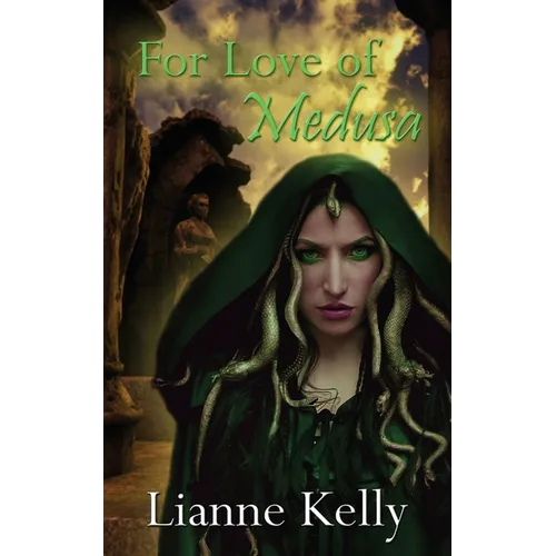 For Love of Medusa