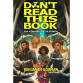 Don't Read This Book: The Convention of Fiends, Book 1