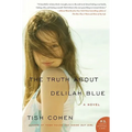 The Truth about Delilah Blue