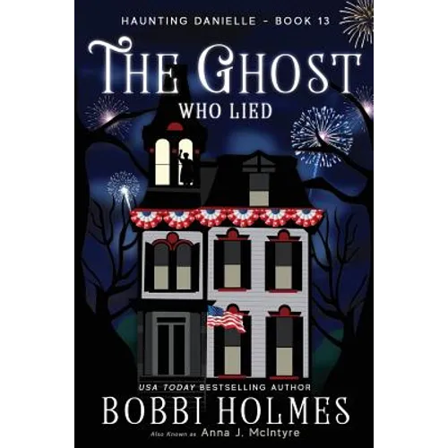 The Ghost Who Lied