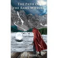 The Path of the Rawl Wielder