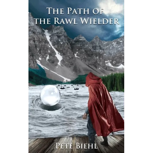 The Path of the Rawl Wielder