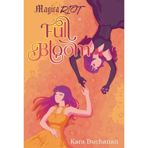 Magica Riot Full Bloom