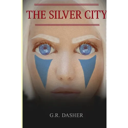The Silver City