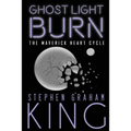 Ghost Light Burn
