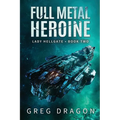 Full Metal Heroine