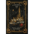 Towers of Might and Memory
