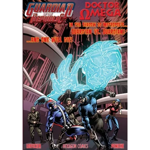 Guardian of the Republic/Doctor Omega