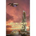 Last Call from Sector 9G: A Positronic Book
