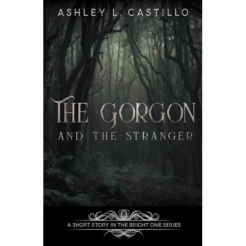 The Gorgon and the Stranger