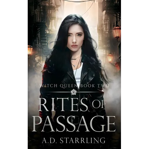 Rites of Passage: Witch Queen Book 2