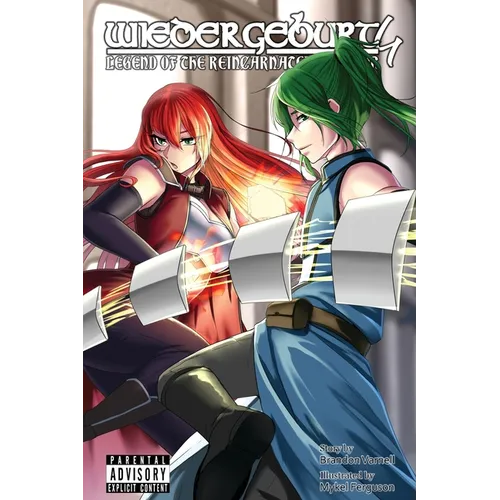 Wiedergeburt: Legend of the Reincarnated Warrior: Volume 4
