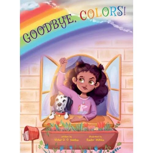 Goodbye, Colors!: Children's Picture Book