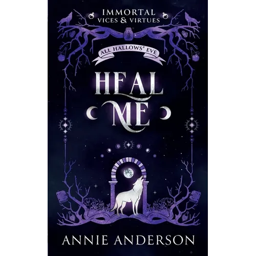 Heal Me: A Fated Mates Romantasy