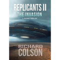 Replicants II: The Invasion