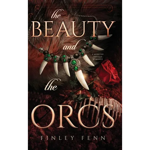 The Beauty and the Orcs: A Monster Fantasy Romance