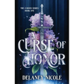 A Curse of Honor