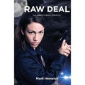 Raw Deal: An Amber Farrell Novella