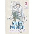 Wolf's Daughter: A Werewolf's Tale Vol. 3