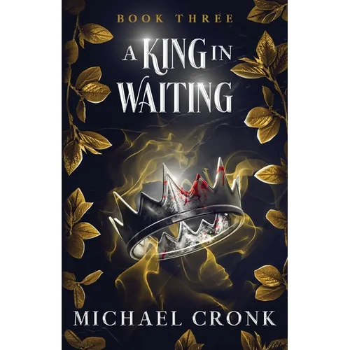 A King in Waiting