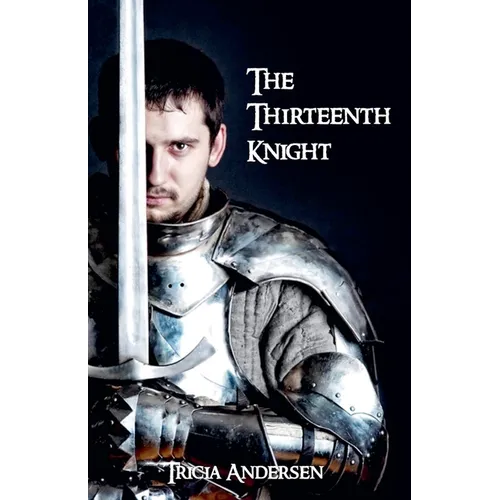 The Thirteenth Knight