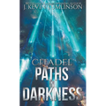 Citadel: Paths in Darkness