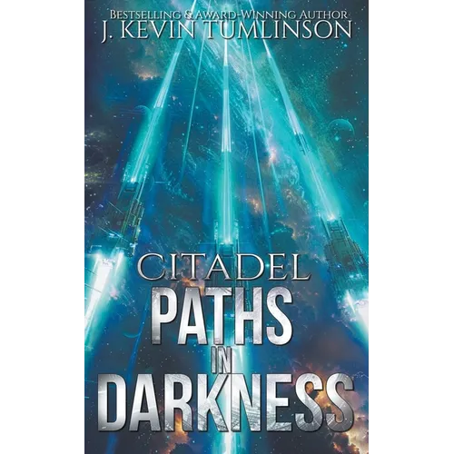 Citadel: Paths in Darkness