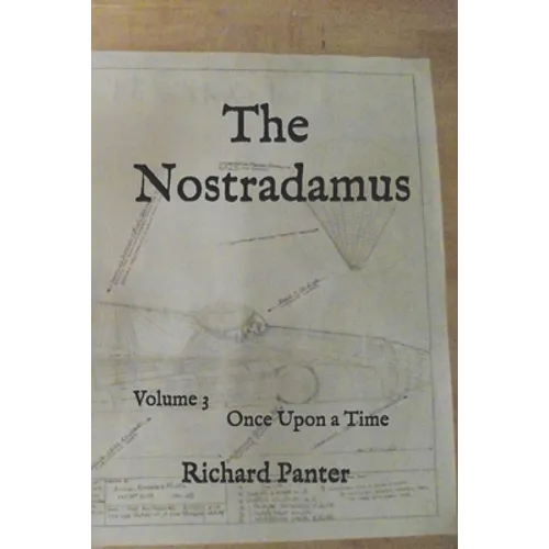 The Nostradamus: Once Upon a Time