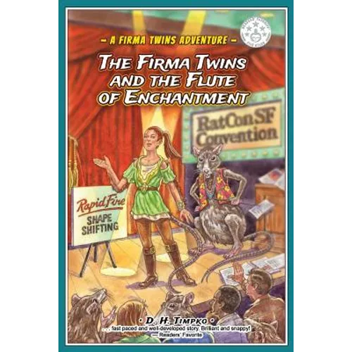 The Firma Twins and the Flute of Enchantment