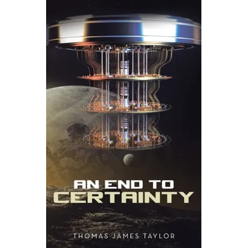 An End to Certainty