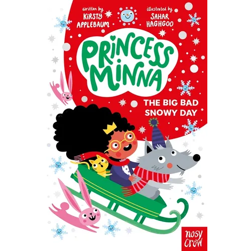 Princess Minna: The Big Bad Snowy Day