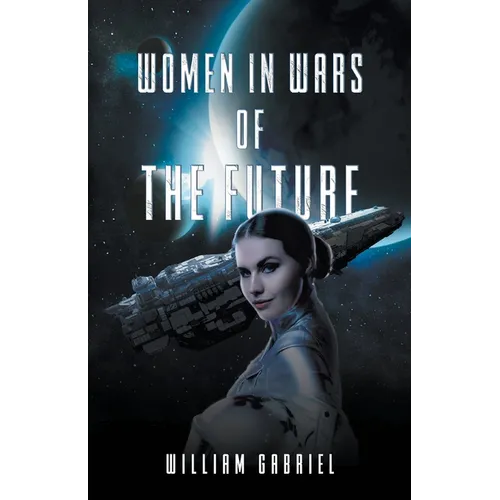 Women in Wars of the Future