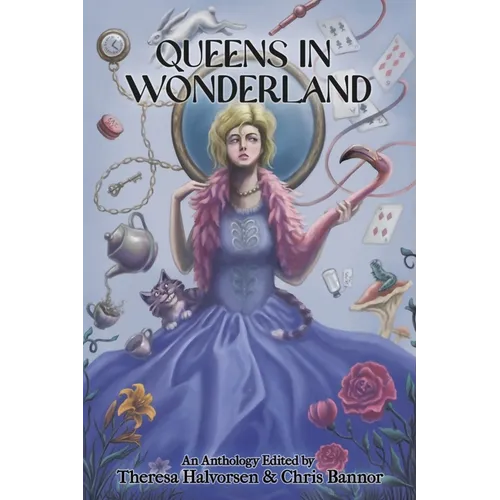 Queens in Wonderland