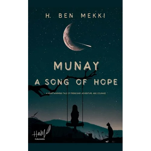 Munay A Song of Hope