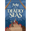 Arki and the Deadly Seas