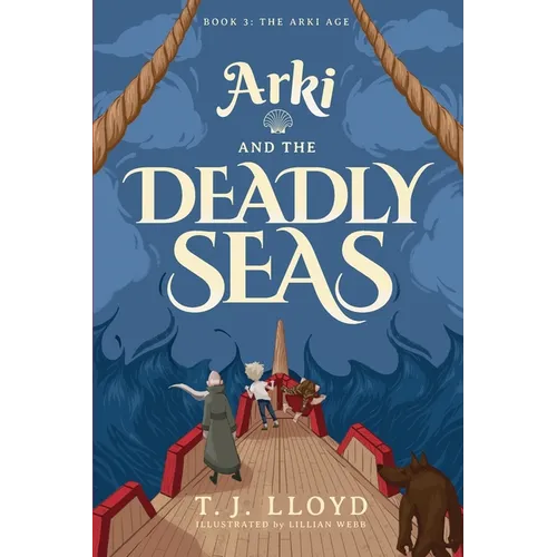 Arki and the Deadly Seas